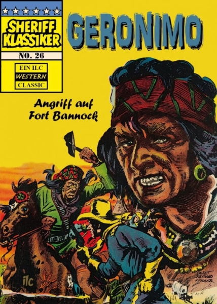 Sheriff Klassiker 26 - Geronimo - Angriff auf Fort Bannock